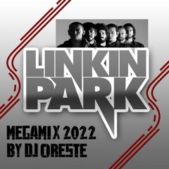 Linkin Park Megamix Light 2022 By Dj Oreste