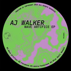 [PREMIERE] Wave Artifice - AJ Walker | Procyon II [2023]