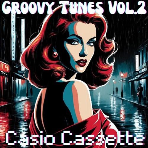 CASIO CASSETTE presents Groovy Tunes Vol.2