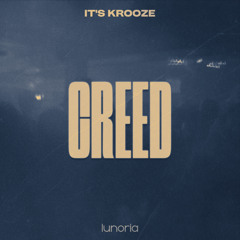 It's Krooze - Creed