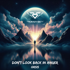 Oasis - Dont Look Back In Anger (Ronny Sky Hard Mix)