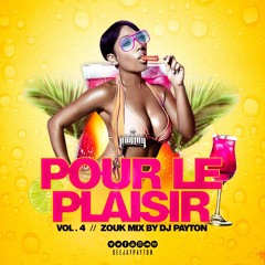 DJ Payton - Pour Le Plaisir Vol.4