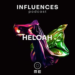 INFLUENCES - HELOAH
