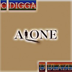 Alone (Ft DaOneBlaze)