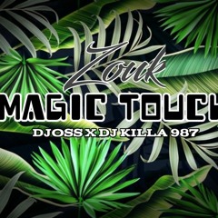 MAGIC_TOUCH_ZOUK (DJOSS X DJ KILLA 987 TAHITI ) 2021_RMX.mp3