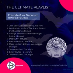 PlayFM - The Ultimate Playlist Episode 8 w/ Decorum