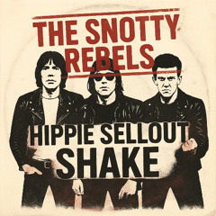 Hippie sellout Shake