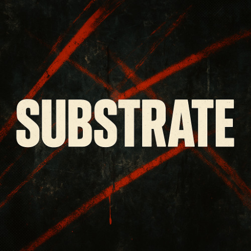 Substrate [free download]
