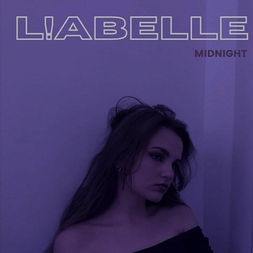 L!aBelle - Midnight feat. Kiron Beats