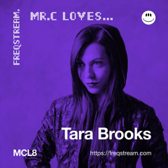 MCL8: Mr.C Loves... Tara Brooks