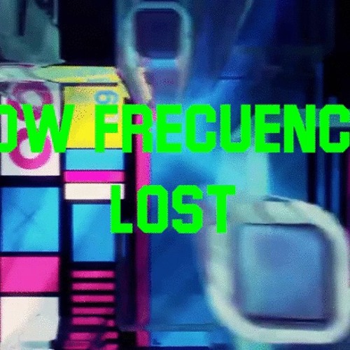 Low Frecuency - Lost