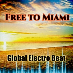 Free to Miami (Radio)