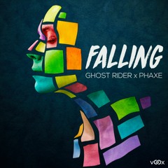 Ghost Rider & Phaxe - Falling (Extended)