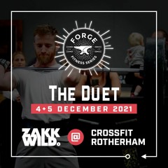 DJ Zakk Wild - CF Rotherham - Forge Fitness - The Duet Dec 2021