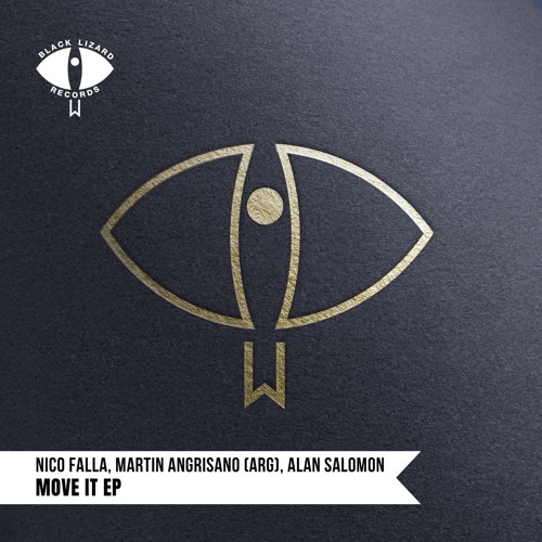 Martin Angrisano (ARG) , Nico Falla - Move It (Original Mix) [Black Lizard Records]