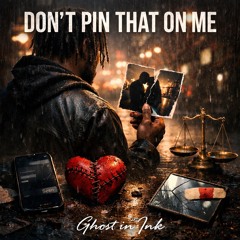 Don’t Pin That In Me