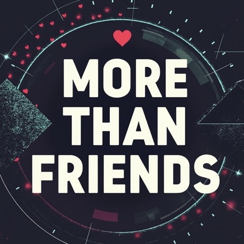 More Than Friends