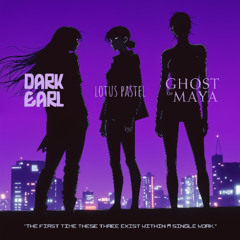 I’m the Ghost… in the Shell (feat. Lotus Pastel, Ghost of Maya)