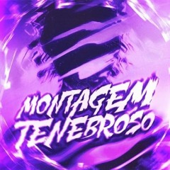 MONTAGEM TENEBROSO- Super Slowed - By Vitozxc