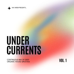 Under Currents Vol 1