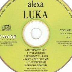 LUKA -SUZANNE VEGA x DiSCOKiNGZ Dv8 RADIO EDIT (1996) - Paul Fitzgerald + Steve Buxey.  Vox: ALEXA