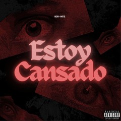 SCR - Estoy Cansado