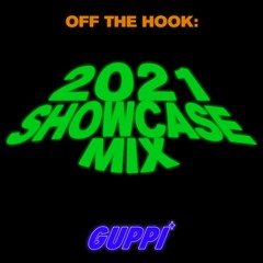 Guppi 2021 Showcase Mix