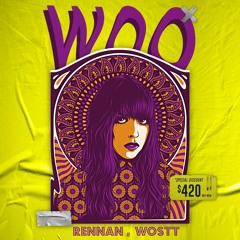 RENNAN x Wostt - Woo