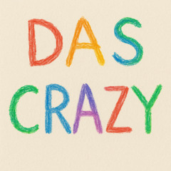 DAS CRAZY