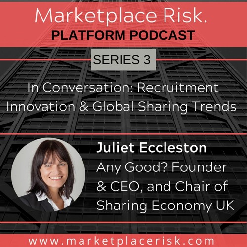 Recruitment Innovation & Global Sharing Trends with Juliet Eccleston