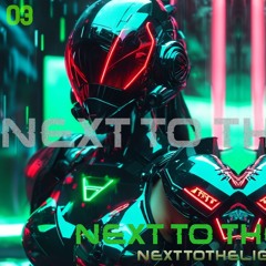 Be Ready At All Times - Next To The Light