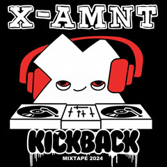 Kickback - Mixtape 2024