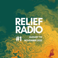 Relief Radio - Series #1