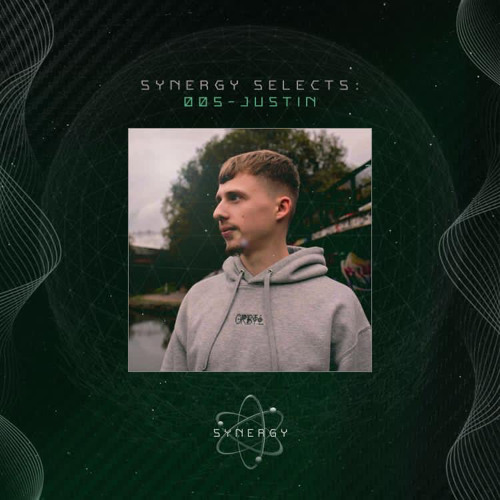 Synergy Selects 005: Justin