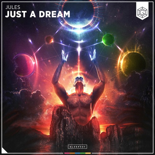 Stream JULES - Just A Dream by Glow Records | Listen online for free on  SoundCloud