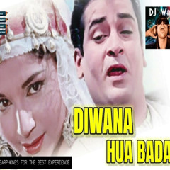 Diwana Hua Badal - Adina & DJ WaziF