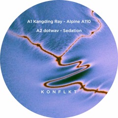 Kangding Ray, dotwav, Mario Berger, Denise Rabe - Sammelwerk III (K021)