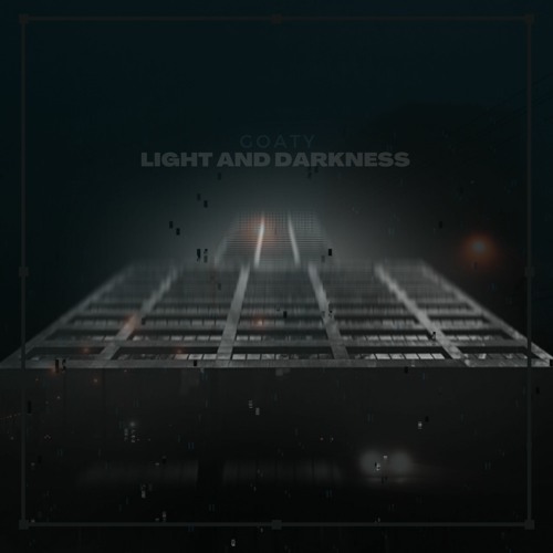 Goaty - The Light And Darkness [Light and Darkness EP]