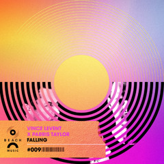Vince Levent x Parris Taylor - Falling (Extended)