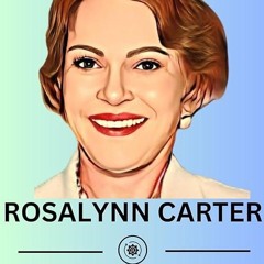 Epub✔ ROSALYNN CARTER: A BIOGRAPHY (Biography of Prominent Figures Book 7)