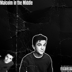 Malcolm in the Middle (prod.Yurei)