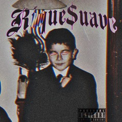Rique$uave (Prod. CoyneThePhrase)