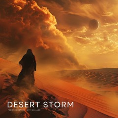 Desert Storm - Fabian Wiestner & Amy Wallace