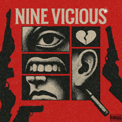 Nine Vicious - Broad Day