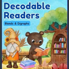 [Read Pdf] ✨ Orton Gillingham Decodable Readers: Blends and Digraphs Decodable Books for Early and