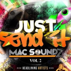 Just Send It 🚀 Vol 2