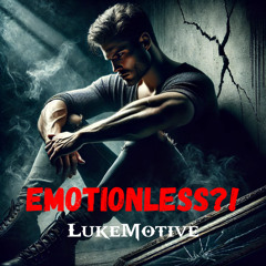 Emotionless