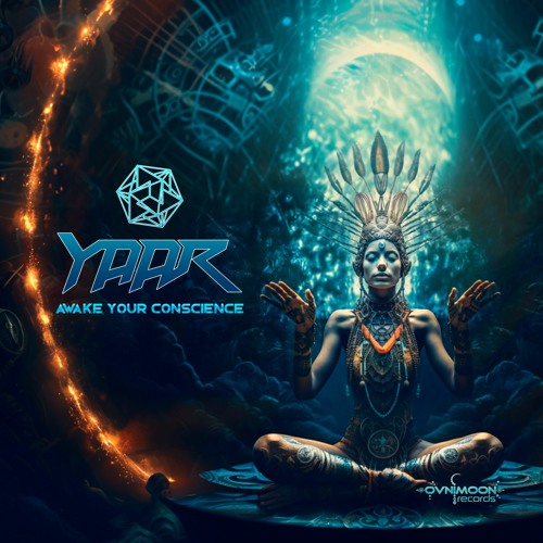 Yaar - Awaken Your Conscience (ovniep572 - Ovnimoon Records)