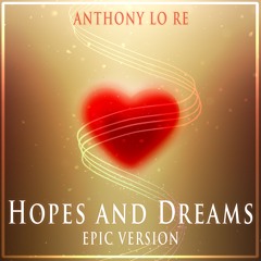 Hopes and Dreams (Undertale) | EPIC VERSION