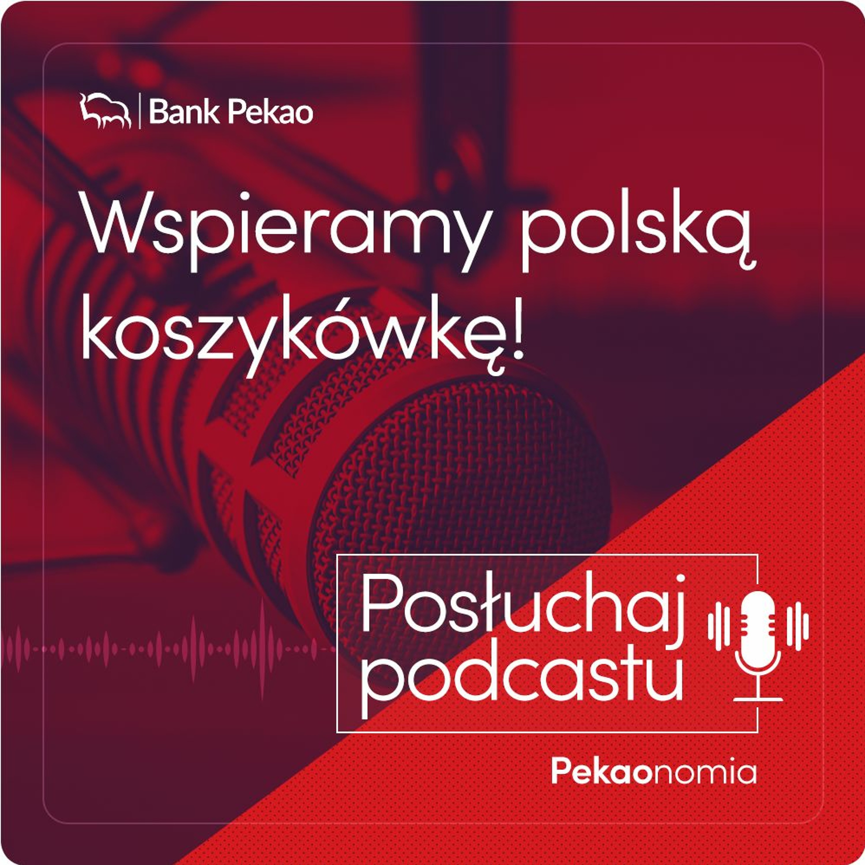 BANK PEKAO podcasty